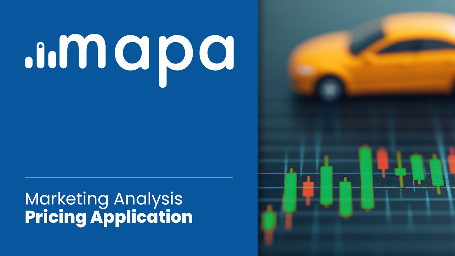 MAPA: Smart Pricing Strategy for Vehicle Inventory MAPA - Market Analysis and Pricing Application for Dealerships